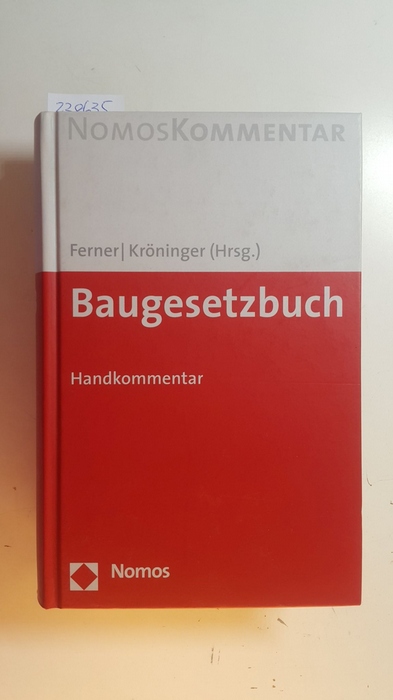 Ferner, Hilmar [Hrsg.]  Baugesetzbuch : Handkommentar 