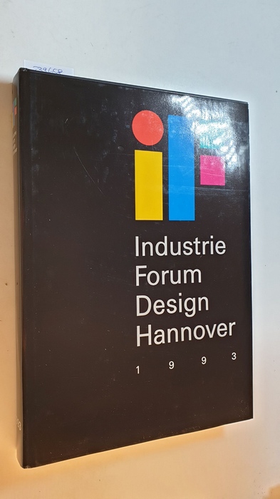 Diverse  Industrie Forum Design Hannover. 