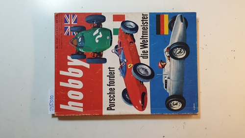 Das Magazin der Technik  Hobby, Das Magazin der Technik, Nr.12/1962: Porsche fordert die Weltmeister 