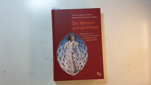 Putallaz, François-Xavier [Hrsg.]  Der Mensch und die Person 