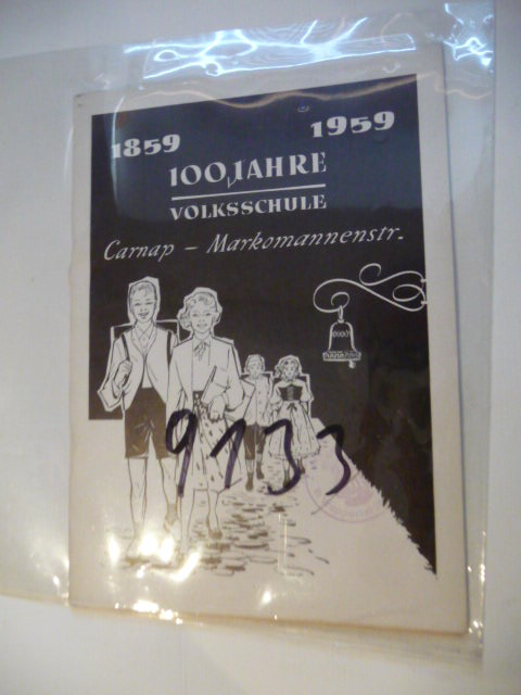ANONYM  Festschrift zur 100-Jahr-Feier der Gemeinschaftsschule Markomannenstraße. 