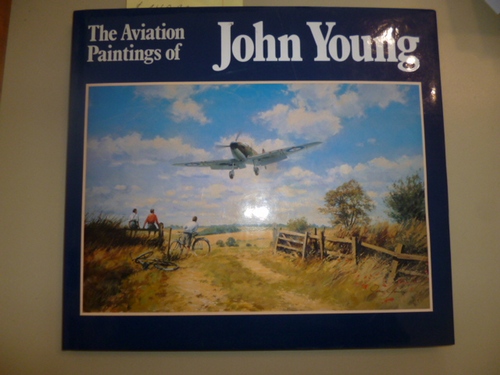 Young, John  The Aviation Paintings of John Young. 