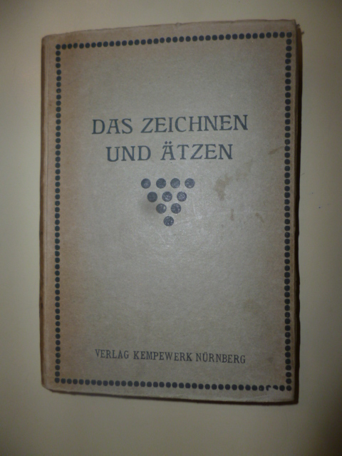 Müller-Appenroth, J.  Das Zeichnen Und Ätzen - Praktische Anleitungen 