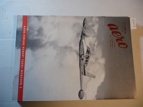 ANONYM  Aero. - Monatszeitschrift für das gesamte Flugwesen. 13. Jahrgang 1962 (11 Hefte mit einem Doppelheft) 