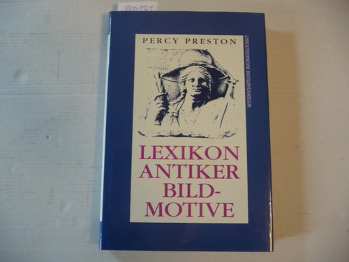 Preston, Percy  Lexikon antiker Bildmotive. 