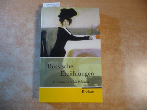 Diverse  Christian Graf (Hrsg.):  Russische Erzählungen - Von Puschkin bis Pelewin 