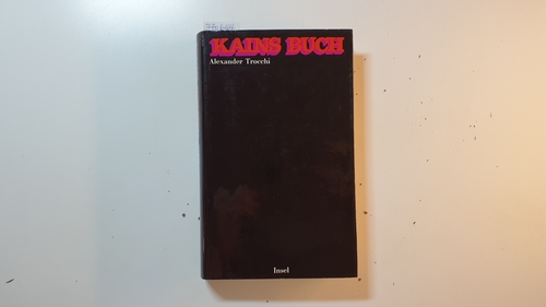 Trocchi, Alexander.  Kains Buch. 