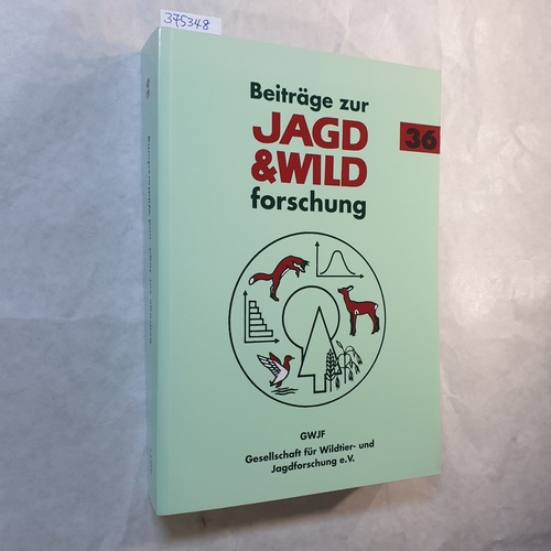 Prof. Dr. Stubbe, Michael  Beiträge zur Jagd- und Wildforschung. Band 36 