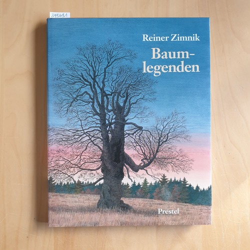 Zimnik, Reiner  Baumlegenden : mit Zeichnungen und 12 Geschichten des Künstlers 