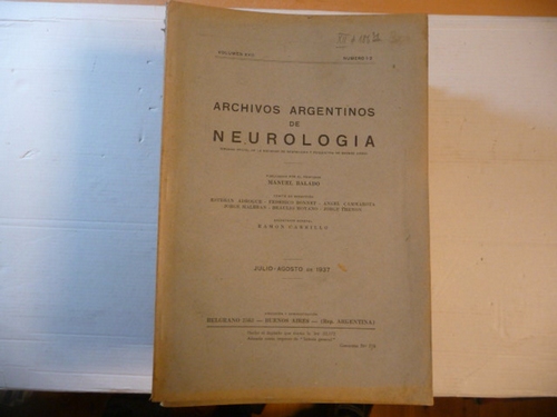 Manuel Balado - Ramon Carrillo  Archivos Argentinos de Neurologia - 30 Hefte aus 1933 bis 1938 (30 HEFTE) 