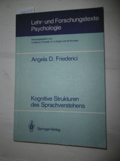 Friederici, Angela D.  Kognitive Strukturen des Sprachverstehens 