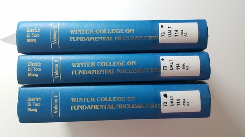 Dietrich, Klaus [Hrsg.]  Proceedings of the Winter College on Fundamental Nuclear Physics. (3 Bücher) 