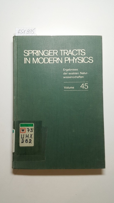 Collins, Peter D. B. ; Squires, Euan J.,  Springer Tracts in Modern Physics. - Ergebnisse der exakten Naturwissenschaften. - Bd. 45: Regge poles in particle physics 
