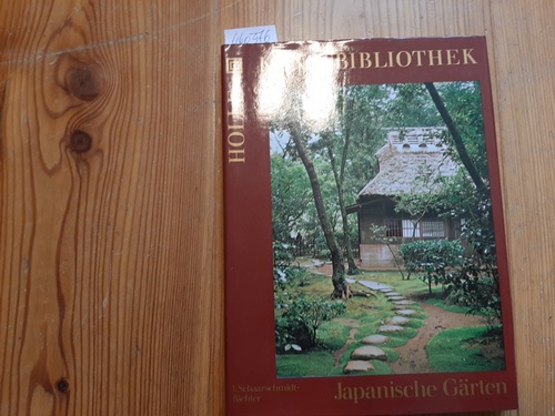 Schaarschmidt-Richter, Irmtraud,i1927-2009  Japanische Gärten 