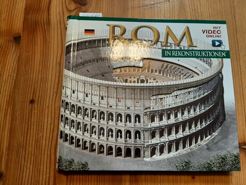 Diverse  Rom in Rekonstruktionen 