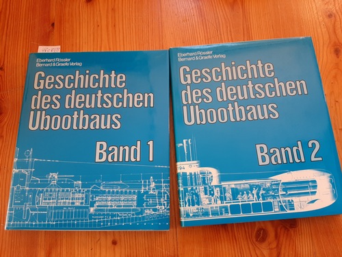 Rössler, Eberhard  Geschichte des deutschen U- Bootbaus Band I./ II. (2 BÜCHER) 