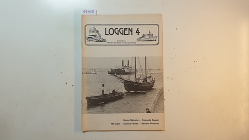 Diverse  Loggen, Tidskrift för Sällskapet för Bogser- och passagerarfartyg. Nr. 4, Simon Mokster - Forenede Bugser - HH-leden - Corsica Ferries - Senator Petersen 