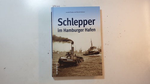 Arnold Kludas und Bernd Schwarz  Schlepper im Hamburger Hafen 