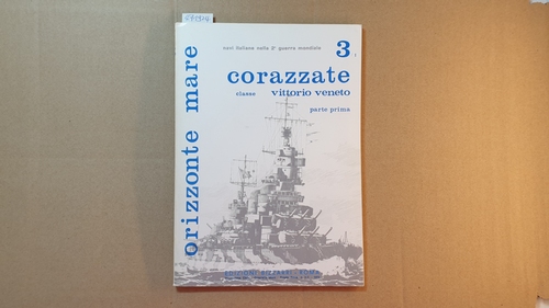 Diverse  Corazzate classe conte di cavour 3/I - orizzonte mare, ( navi italiane nella 2e guerra mondiale ) 