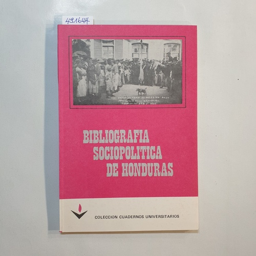 Ramo?n Oqueli?  Bibliografiia sociopoliitica de Honduras 
