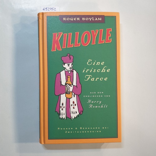 Boylan, Roger  Killoyle : eine irische Farce 