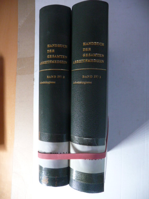 Baader, Ernst (Hrsg.)  Handbuch der gesamten Arbeitsmedizin. Band 4. ArbeitsHygiene (2 Teilbände) Herausgegeben von Hans Symanski (2 BÜCHER) 