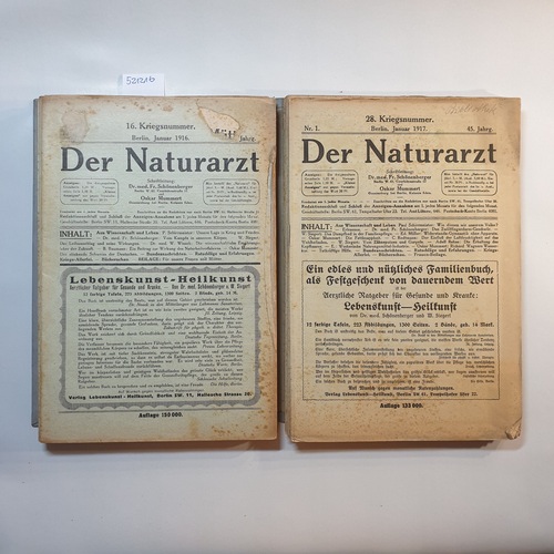 Fr. Schönenberger ; Oskar Mummert  Der Naturarzt (24 Hefte). 44 u. 45 Jahrgang / 1916 u. 1917 