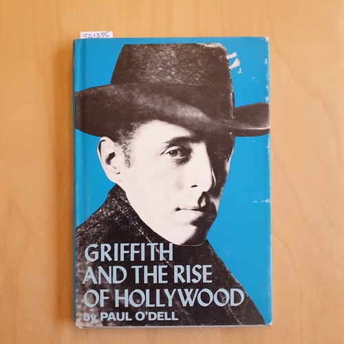 O'Dell, Paul  Griffith and the rise of Hollywood 
