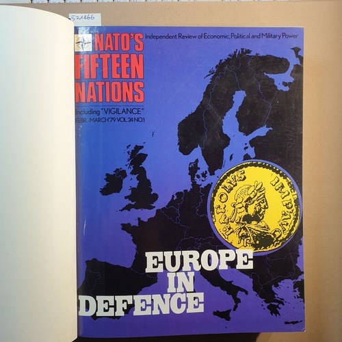 Sadlowski, Manfred  NATO's Sixteen Nations. 1979 Vol.24 / No. 1 bis 6 mit Beilage 
