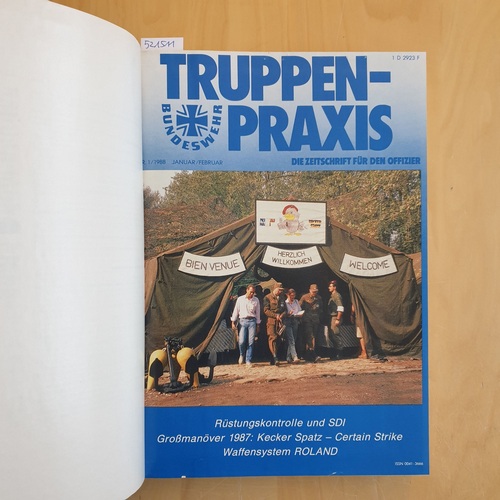  Truppenpraxis 1988, (Heft 1 Bis 6 ): die Zeitschrift für den Offizier 
