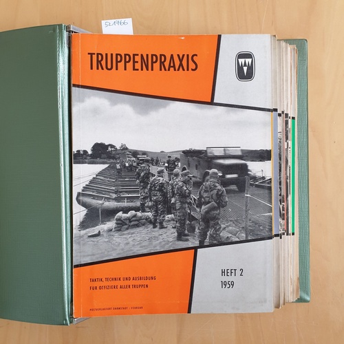   Truppenpraxis 1959: Taktik, Technik und Ausbildung für den Offizier aller Truppen (Heft 2 Bis 12) 