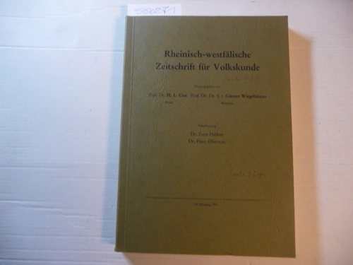 H.L. Cox u. Günter Wiegelmann (Hrsg.)  Rheinisch-westfälische Zeitschrift für Volkskunde. 36. Jahrgang 