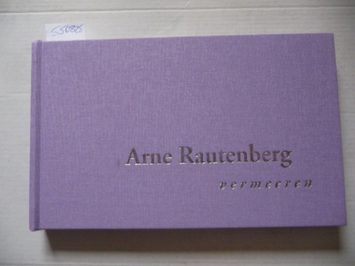 Lim, Andy [Hrsg.]  Arne Rautenberg. Vermeeren 