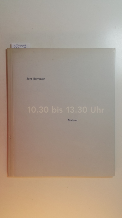 Bommert, Jens  Jens Bommert, 10. 30 bis 13. 30 Uhr 