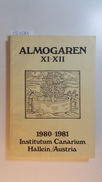 Diverse  Almogaren XI-XII. 1980-81 Institutum Canarium 