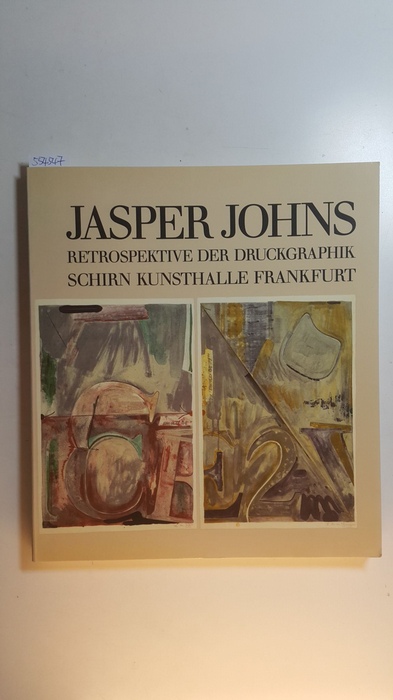 Vitali, Christoph [Hrsg.] ; Castleman, Riva [Bearb.] ; Johns, Jasper  Jasper Johns : Retrospektive der Druckgraphik ; Schirn, Kunsthalle Frankfurt, 13. November 1986 - 25. Januar 1987 