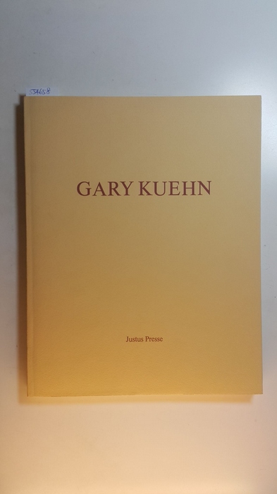 Kuehn, Gary  Gary Kuehn / Galerie Jule Kewenig. 