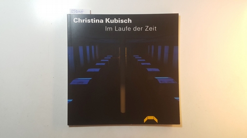 Kubisch, Christina [Ill.] ; Siebenmorgen, Harald [Hrsg.]  Christina Kubisch, im Laufe der Zeit : (Ausstellung im Badischen Landesmuseum Karlsruhe vom 2. Oktober bis 12. Dezember 1993) 