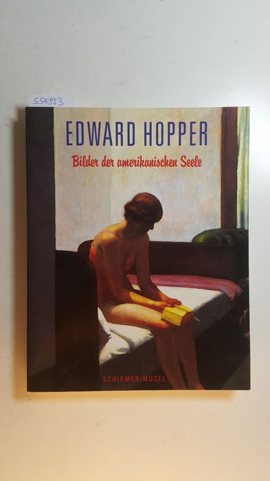 Hopper, Edward [Ill.] ; Auster, Paul ; Lyons, Deborah [Hrsg.]  Edward Hopper : Bilder der amerikanischen Seele ; ein Lesebuch mit Texten und Gedichten 
