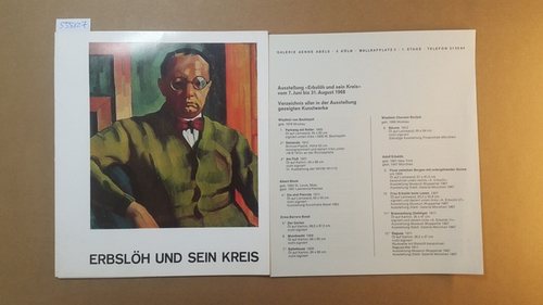 Diverse  Erbslöh und sein Kreis : Gemälde, Aquarelle, Plastiken ; Ausstellg 7. Juni-31. Aug. 1968 ; 