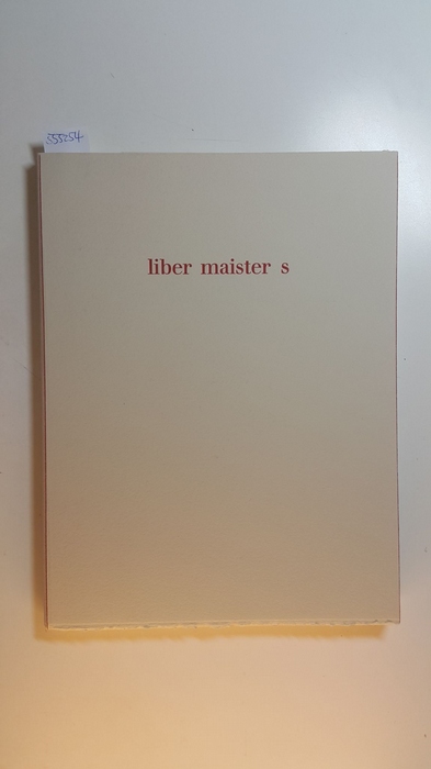 Conzen, Ina (Herausgeber)  Liber Maister S : Hanns Sohm zum siebzigsten Geburtstag / Staatsgalerie Stuttgart. 