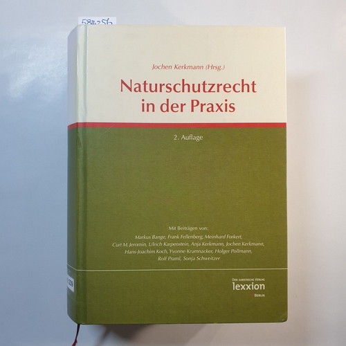 Kerkmann, Jochen (Herausgeber)  Naturschutzrecht in der Praxis 