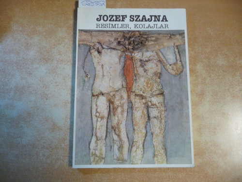 Jozef Szajna  Resimler, Kolajlar - Bu Katalog Ankara Devlet Tiyatrosu yapimidir 