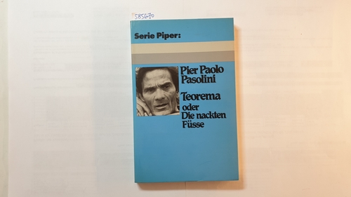 Pasolini, Pier Paolo  Teorema oder Die nackten Füsse 