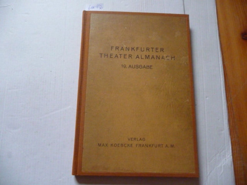 Diverse  Frankfurter Theater Almanach 1935/36. / 19. Ausgabe. 