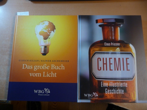 Kilian, Ulrich ; Aschemeier, Rainer  Das große Buch vom Licht + Priesner, Claus, Chemie - Eine illustrierte Geschichte (2 BÜCHER) 