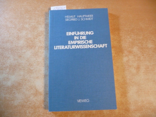 Hauptmeier, Helmut ; Schmidt, Siegfried J.  Einführung in die empirische Literaturwissenschaft 