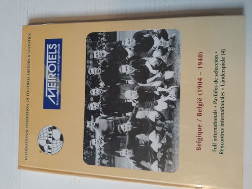 International Federation of Football History & Statistics (Hrsg.)  Belgique / Belgie (1904-1940) 