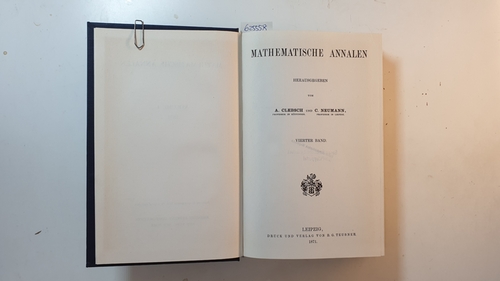 Clebsch, A. ; Neumann, C. [Hrsg.]  Mathematische Annalen. Band 4 