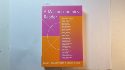 Brian Snowdon, Howard Vane  A Macroeconomics Reader 